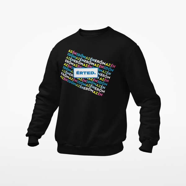 AOSZ - Unisex környakú pulóver - Az én időm, az én erőm